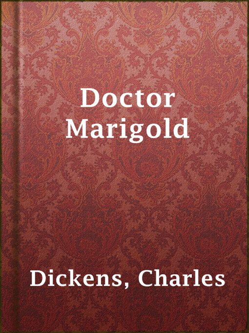 Title details for Doctor Marigold by Charles Dickens - Available